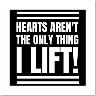 Motivational RN Fitness Apparel: Hearts Aren't the Only Thing I Lift! - Perfect Gift for Registered Nurses! Posters and Art